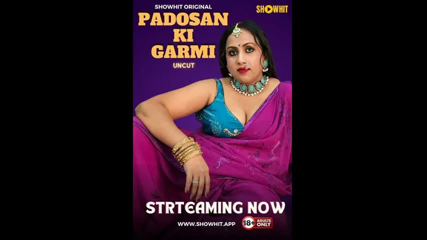 PADOSAN KI GARMI Showhit
